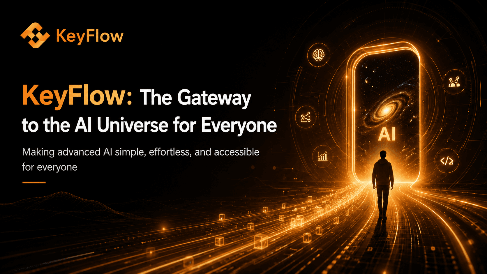 KeyFlow: The Gateway for Everyone to Enter the AI Universe