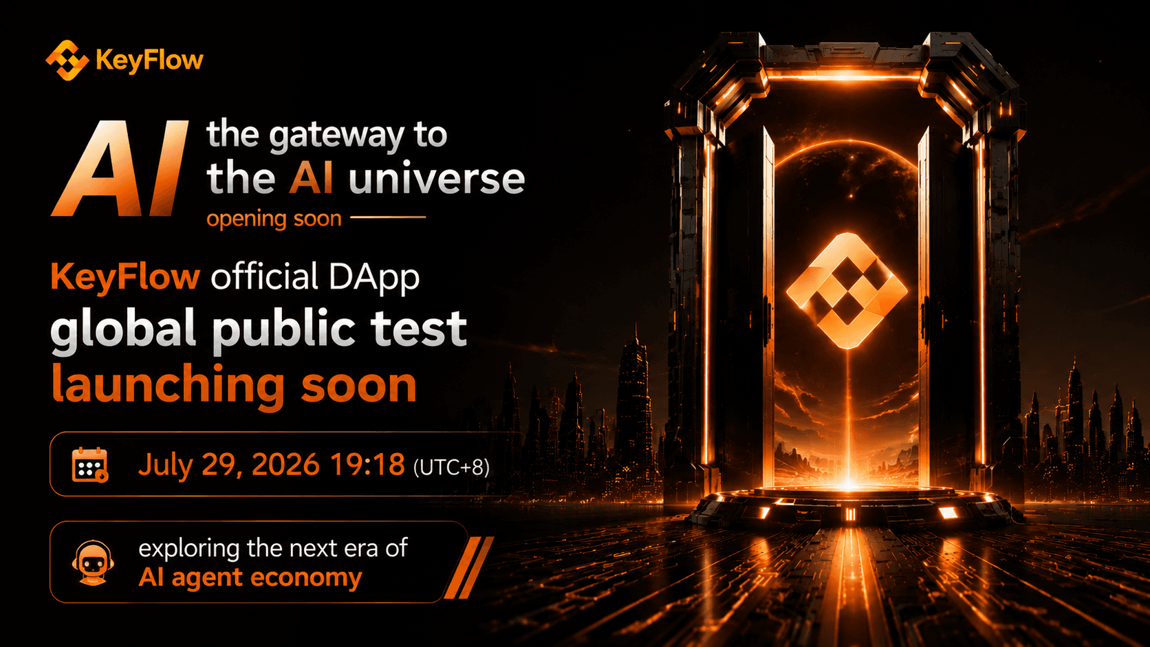 The AI Universe Gateway Is About to Open: KeyFlow Official DApp to Launch Global Public Beta and Genesis Registration on July 29