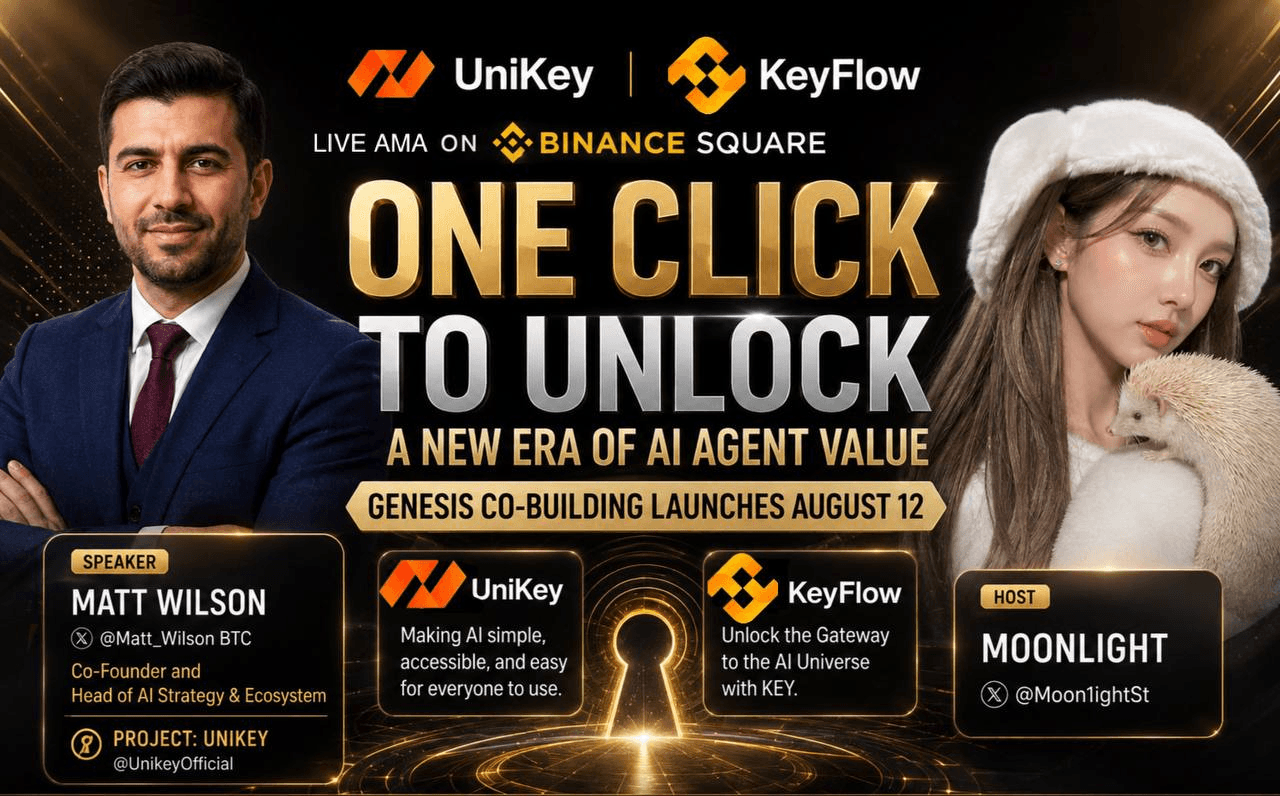 UniKey × KeyFlow Exclusive AMA Concludes Successfully | Featured on the Binance Square Homepage, Ushering in a New Era of AI Agents